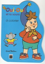 Oui la souris - oui-oui, souris(blyton)