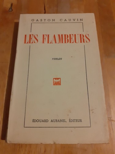 Gaston cauvin les flambeurs - -,