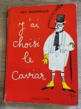 J'ai Choisi le Caviar Art