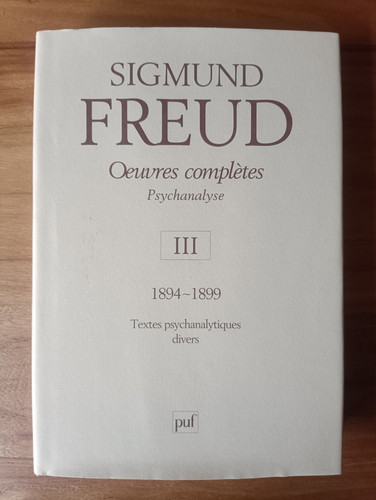 Freud oeuvres complètes - freud,