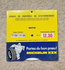 Ancien Disque de Contrôle de Stationnement MICHELIN Bibendum Pneus Collection