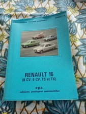 Collection Votre Voiture  RENAULT 16 (8CV, 9CV, TS et TX)  1976 notice entretien