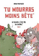 Tu mourras moins bête. Vol