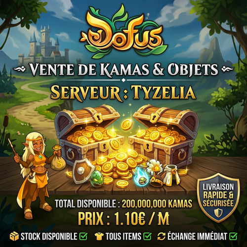 Kamas dofus serveur tyzelia - -,
