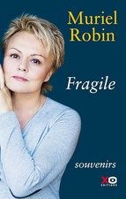 Fragile - Robin, Muriel