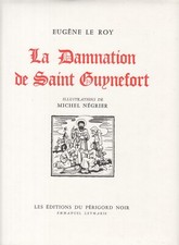 LA DAMNATION DE SAINT