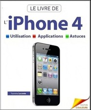 Le livre de l'iphone 4 -