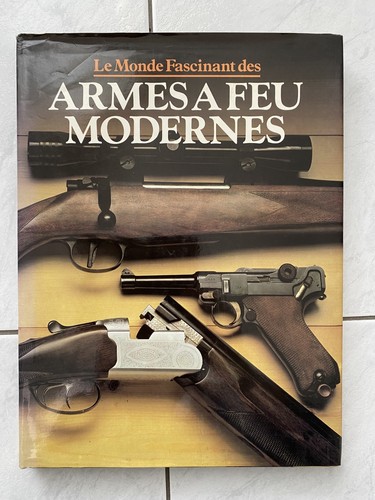 Monde fascinant des armes - "le,
