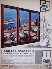 PUBLICITE 1966 PORTES ET FENÊTRES GIMM HABILLEZ D'ACAJOU VOTRE CADRE DE VIE