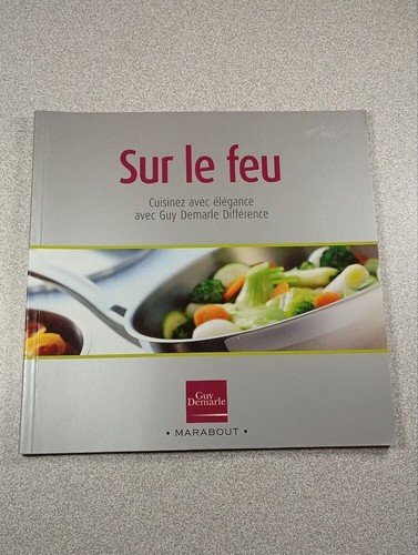 Sur feu guy demarle - le, |