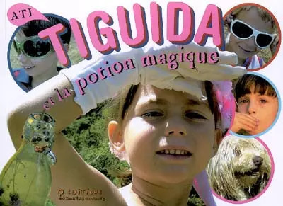 Tiguida potion magique - et,