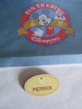 Name Tag Disneyland Paris  Cast Member PIERRICK