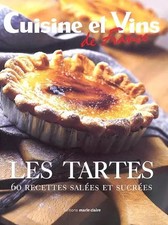 Atout tartes : 60 recettes sucrées et salées, Collectif