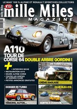 Mille Miles n°157 de 08/2023 : A110 Tour de Corse 1964 - Dossier Renault 5 Turbo