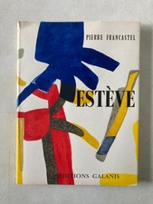 MAURICE ESTÈVE – FRANCASTEL – FLAMMARION GALANIS – MOURLOT - 1956
