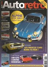 AUTO RETRO N°291 ALPINE A110 1600S / DUEL FERRARI / AUDI QUATTRO / 204 & 304 CAB