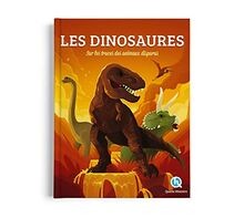 Les dinosaures : sur les