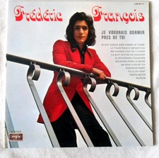 LP 33 TOURS ORIGINAL FREDERIC FRANÇOIS JE VOUDRAI DORMIR PRES DE TOI 1972 TBE