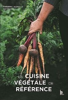 Cuisine végétale de - la,