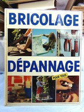 BRICOLAGE DÉPANNAGE POUR TOUS, COLLECTIF, ÉDITONS FRANCE LOISIRS, 1980