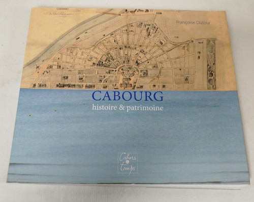 Dutour cabourg histoire - histoire, et