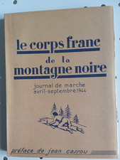 RESISTANCE-LE CORPS FRANC DE