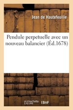 Pendule perpetuelle, avec un