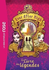 Ever After High 01 - Le Livre