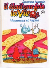 Il était une fois la vie 31 -L'exercice physique est indispensable, Barillé