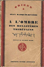 A L OMBRE DES MONASTERES THIBETAINS, [Broché] MARQUES RIVIERE JEAN,