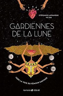 Gardiennes lune vers - :,