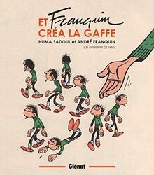 Franquin créa gaffe - et,