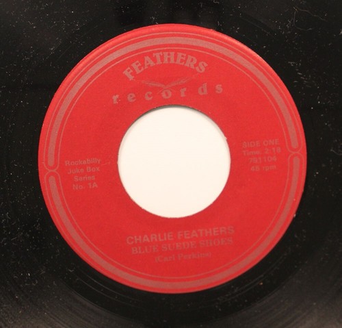Rockabilly charlie feathers - 45,