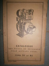 BERNARD : Catalogue pièces moteurs diesel 31 et 41 - 1961