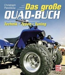Das große quad - das, quad-buch: