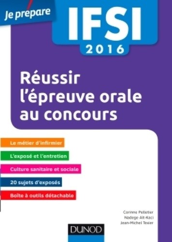 Ifsi 2016 réussir épreuve - ifsi, l'épreuve