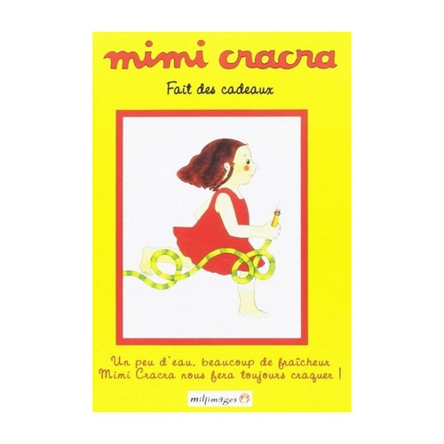 Mimi cracra fait des cadeaux - fait,