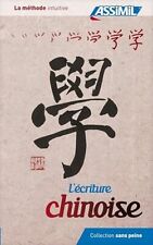 Méthode  ASSIMIL L'écriture CHINOISE Idéogrammes trait par trait Méthode Kantor