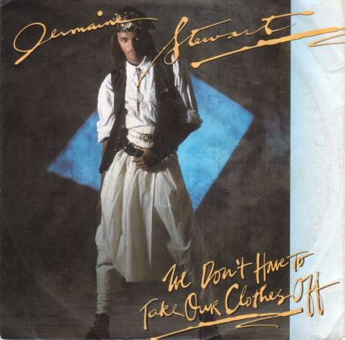 Jermaine stewart nous - -,