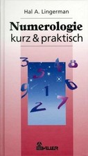 Numerologie, kurz  praktisch