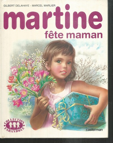 Martine fête maman casterman - martine, maman.