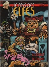 LE PAYS DES ELFES ... ELFQUEST