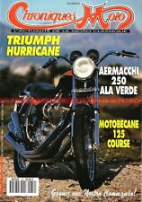 CHRONIQUES MOTO 39 MOTOBECANE 125 LT3 S TRIUMPH X75 Hurricane AERMACCHI 250 NSU