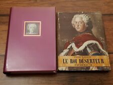 PIERRE GAXOTTE Frédéric II le Grand & Le Roi déserteur
