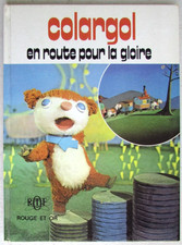 Colargol en route pour la