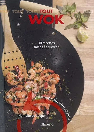 Tout wok recettes salées - recettes,
