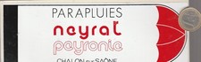 L47. Parapluies NEEYRAT PEYRONIE à Chalons sur Saône