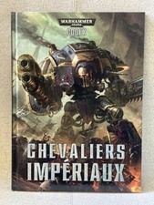 WARHAMMER 40000 - 40K - CODEX Livre CHEVALIERS IMPÉRIAUX 2013 Français NEUF