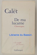 De ma lucarne Chroniques Henri