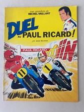 MICHEL VAILLANT   : DUEL AU PAUL RICARD ! : EDITION ORIGINALE  ! RARE ! TBE !